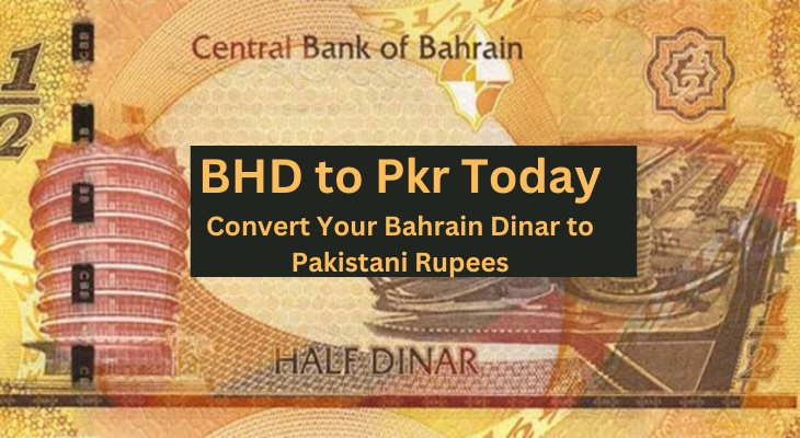 bhd to pkr rate today